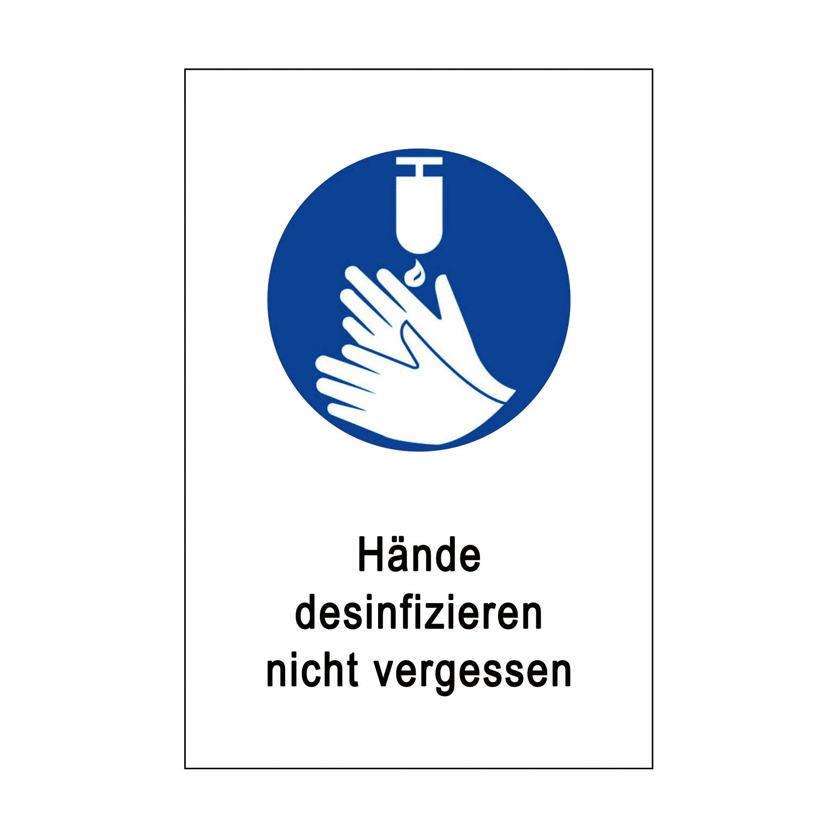 Blaues Hinweisschild Hinweisschild: Hände desinfizieren nicht vergessen – PVC mit weißem Symbol waschender Hände und weißer Schrift.