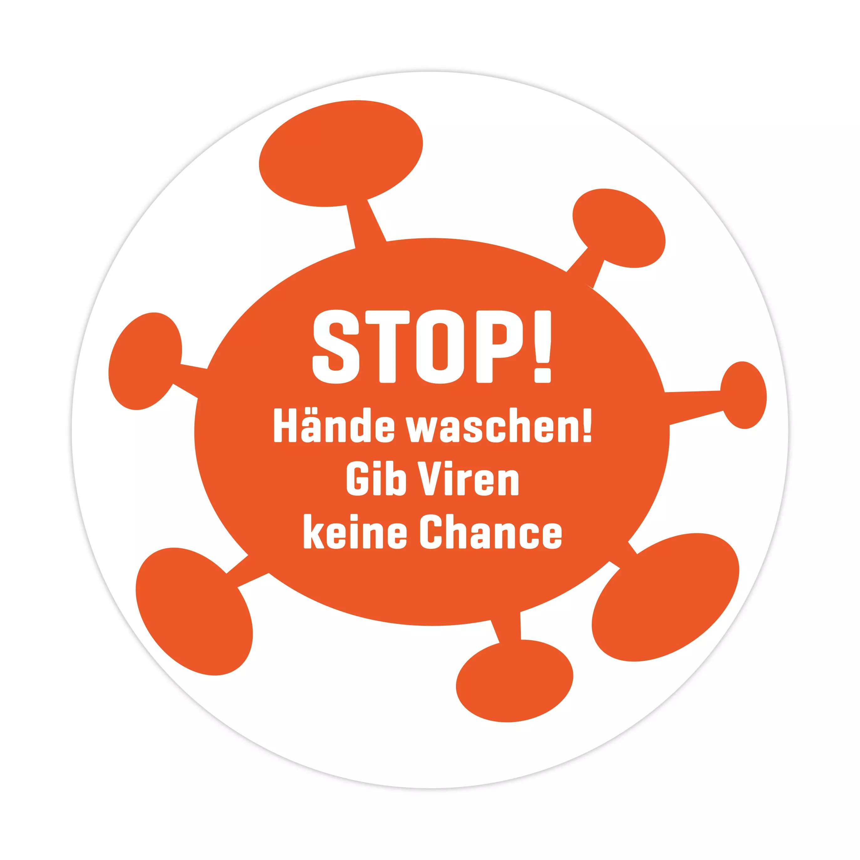 Runder Aufkleber Aufkleber: Stop! Hände waschen! Gib Viren keine Chance – 10 cm mit orangefarbenem Virusmotiv und weißem Hinweistext.