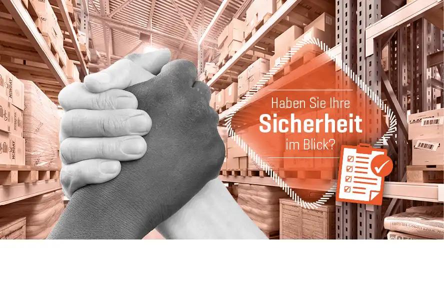 Zwei verschränkte Hände vor Lagerregalen mit Kartons, darüber ein rotes Rautensymbol mit dem Text „Haben Sie Ihre Sicherheit im Blick?“