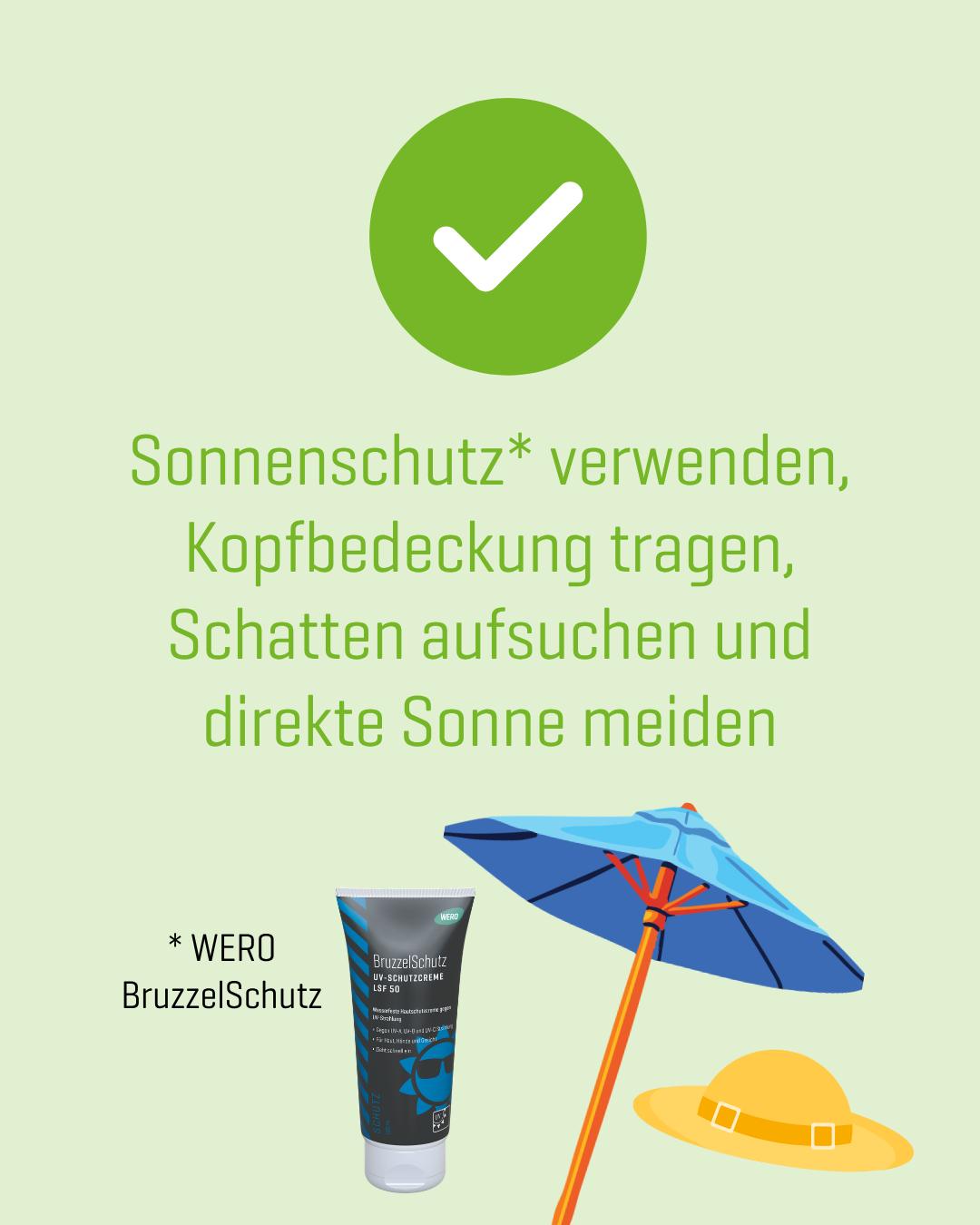 Grüner Kreis mit weißem Haken, Hinweise zum Sonnenschutz, daneben BruzzelSchutz Sonnencreme, blauer Sonnenschirm und gelber Sonnenhut